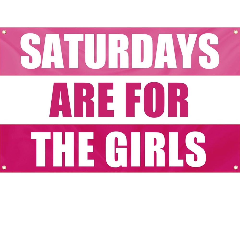 Saturdays are for the girls flag